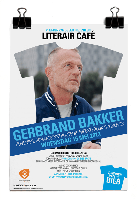 Gerbrand Bakker - Literair Café – Vrienden van de Bieb – Bibliotheek Lelystad